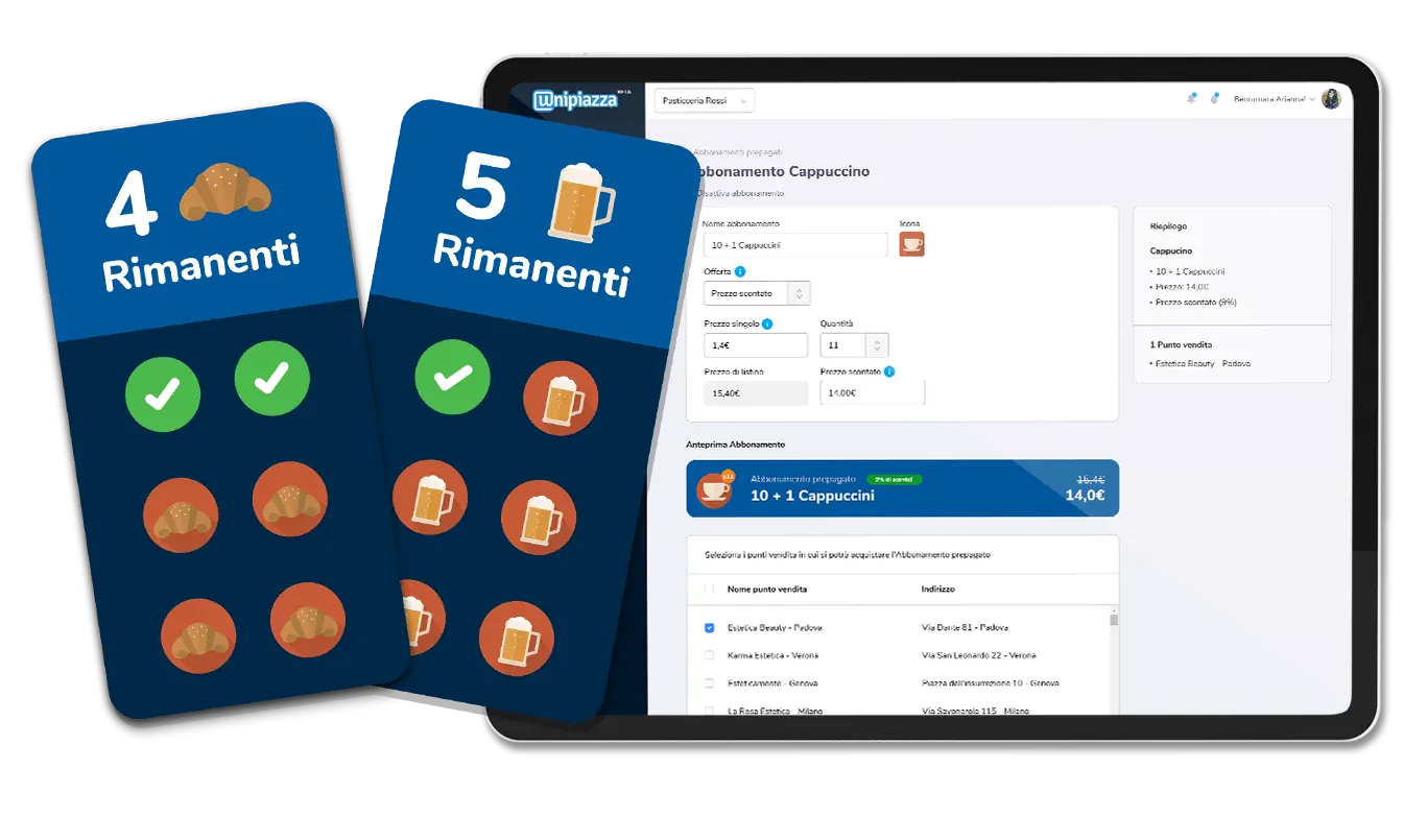 Il Gestionale Unipiazza mentre si crea l’«Abbonamento Cappuccino», con prezzo singolo, quantità, prezzo scontato, anteprima e punti vendita, accanto a due Abbonamenti dei clienti con 4 e 5 utilizzi rimanenti