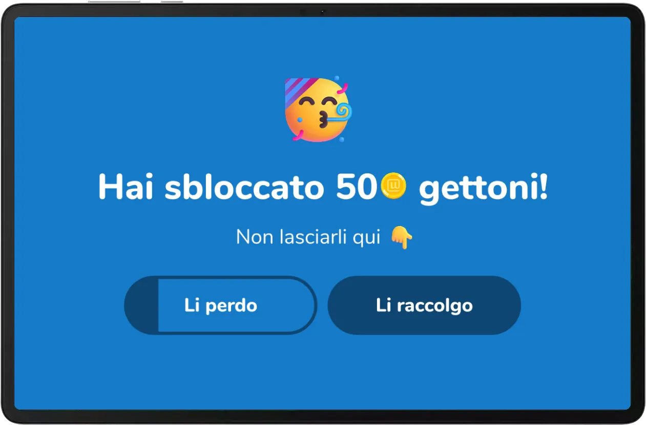 Il Chiosco mostra «Hai sbloccato 50 Gettoni», «Non lasciarli qui» e il pulsante «Li raccolgo»