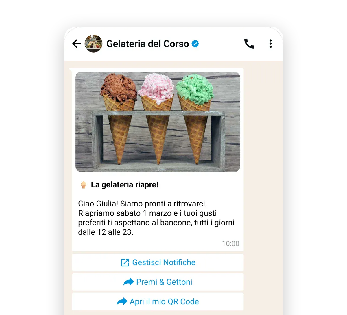 La campagna WhatsApp di Gelateria del Corso a Giulia, «La gelateria riapre!», con i bottoni per vedere Premi e Gettoni