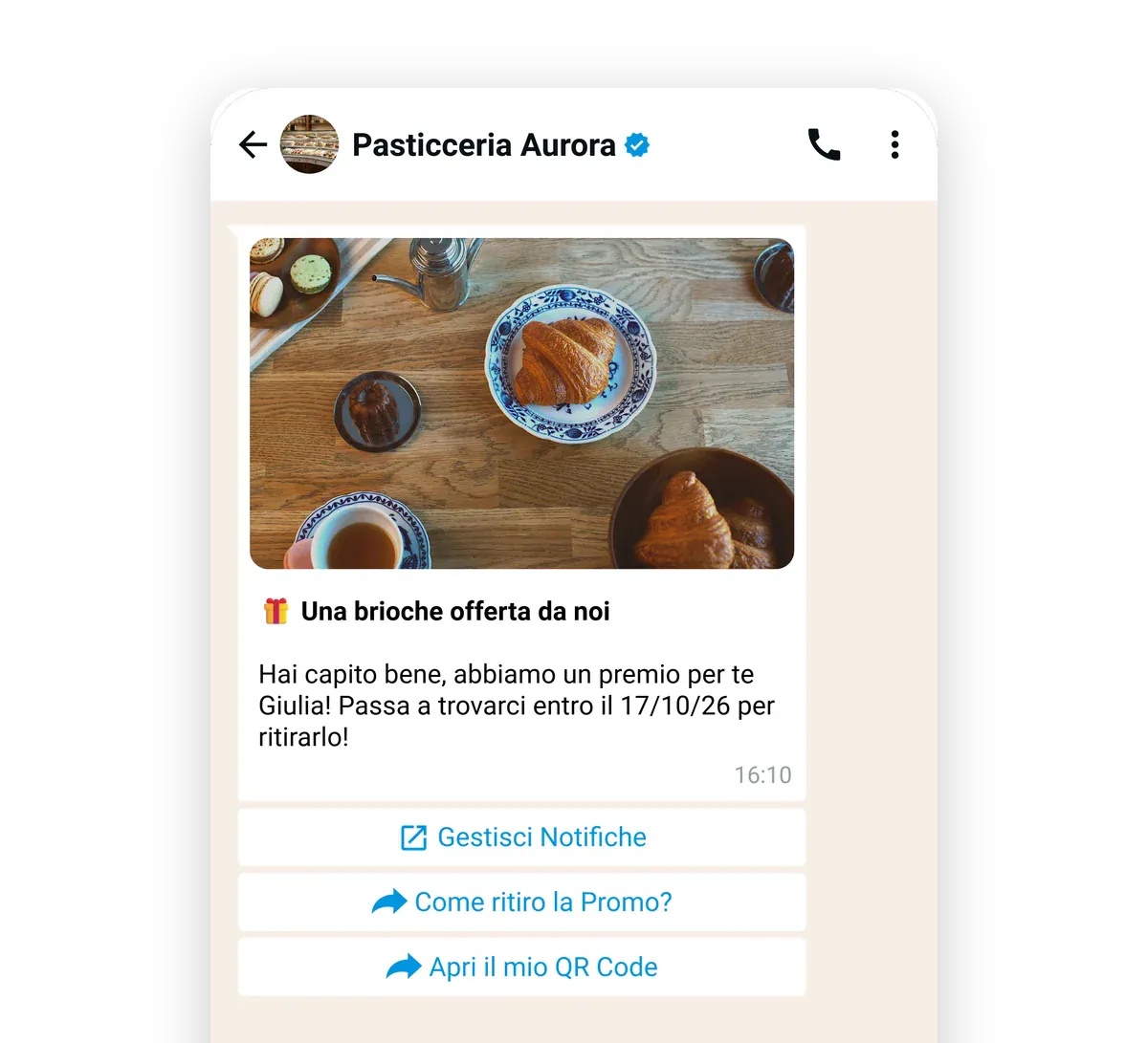 Il messaggio WhatsApp di Pasticceria Aurora a Giulia che non passa da un po’, con l’offerta «Una brioche offerta da noi» e i bottoni per ritirare la promo