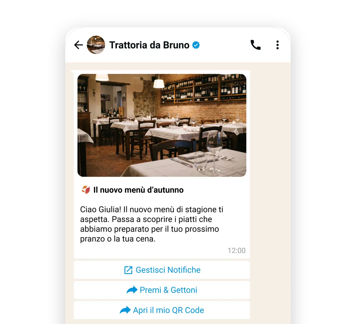 La campagna WhatsApp di Trattoria da Bruno a Giulia, «Il nuovo menù d’autunno», con i bottoni per vedere Premi e Gettoni