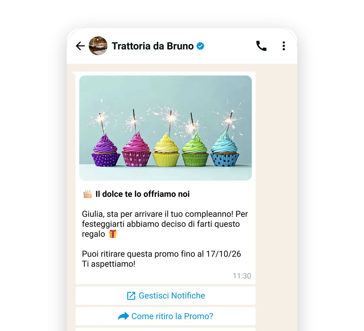 Il messaggio WhatsApp di Trattoria da Bruno a Giulia per il compleanno, con l’offerta «Il dolce te lo offriamo noi» e i bottoni per ritirare la promo